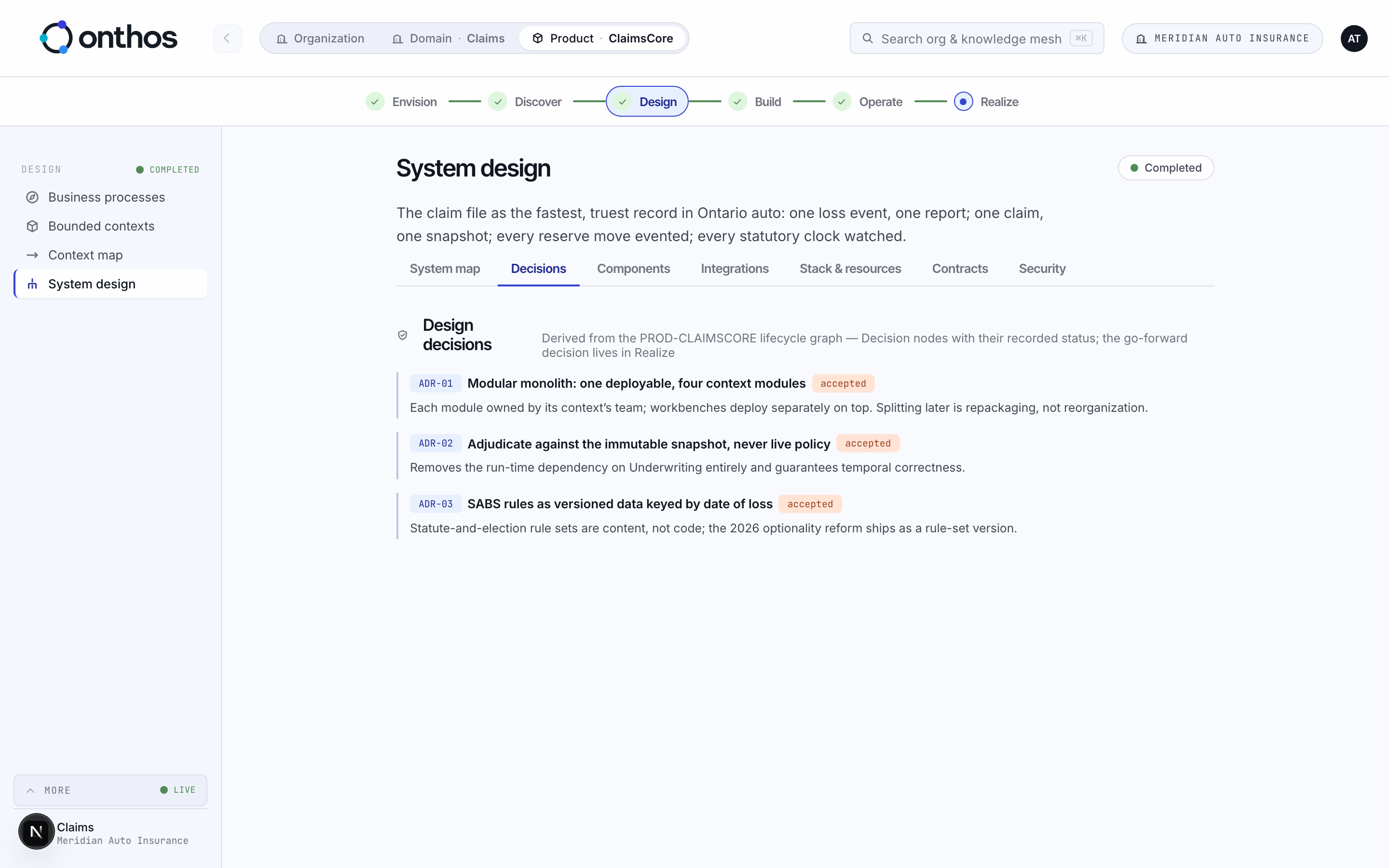 Design decisions as architecture decision records, each with its status