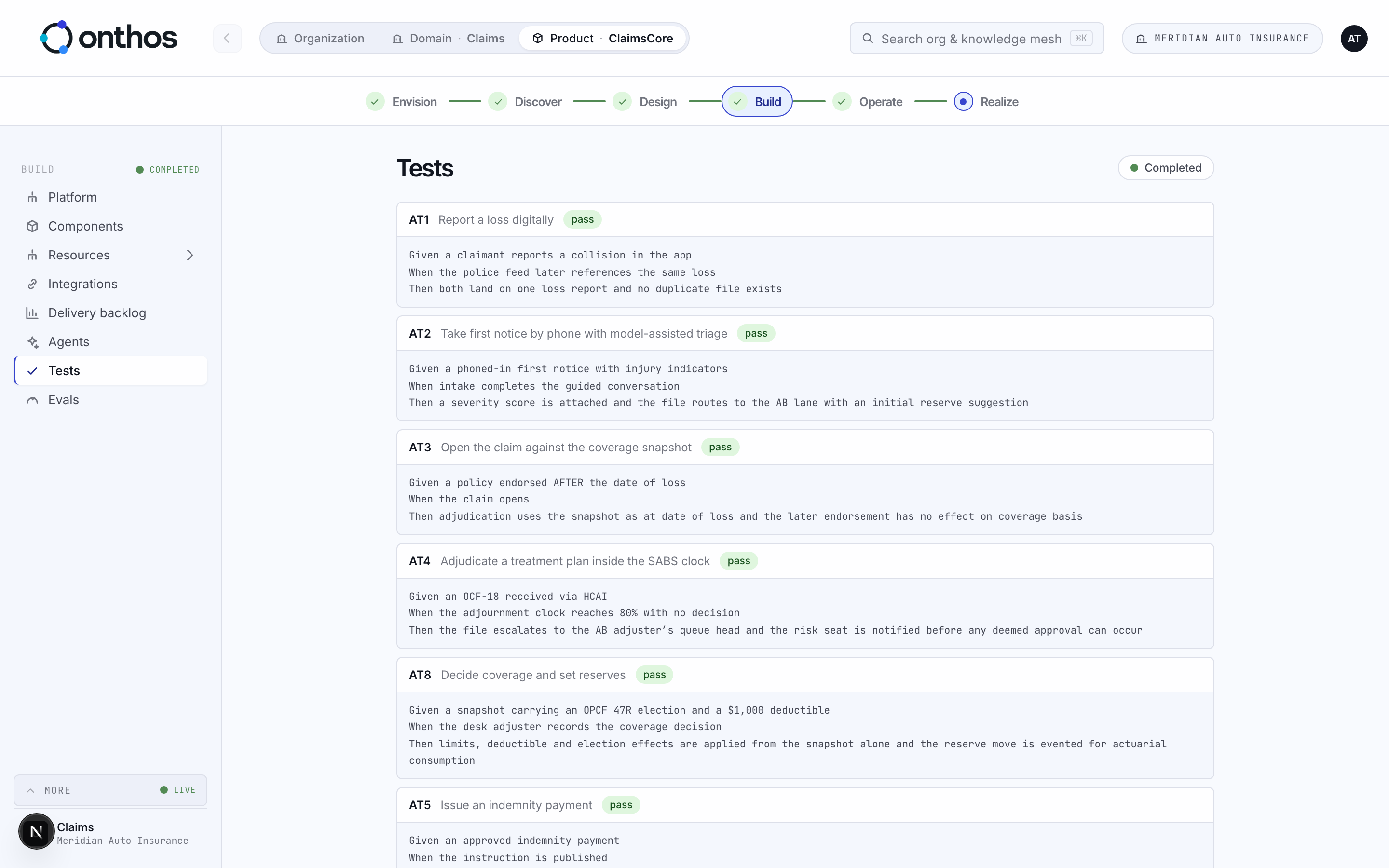 Build: acceptance tests in given, when, then form, each passing